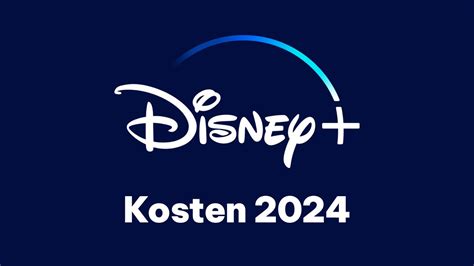 disney plus kosten 2024.